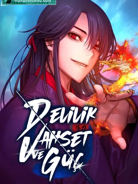 Delilik  Vahşet Ve Güç